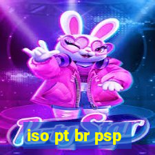 iso pt br psp